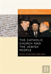 The Catholic Church And The Jewish People