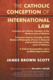 The Catholic Conception Of International