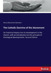 The Catholic Doctrine Of The Atonement