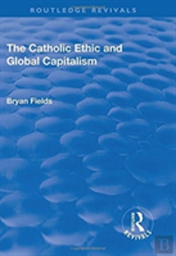 Bertrand.pt - The Catholic Ethic And Global Capitalism