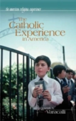 Bertrand.pt - The Catholic Experience In America