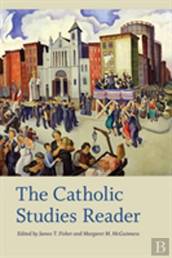 Bertrand.pt - The Catholic Studies Reader