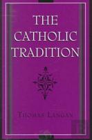 The Catholic Tradition