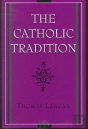 The Catholic Tradition