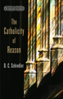 The Catholicity Of Reason
