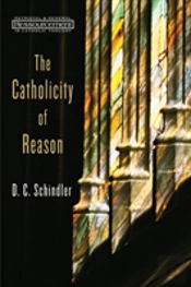 The Catholicity Of Reason