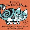 The Cat'S Meow: Baby'S First Book Of Animals