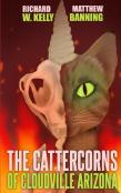The Cattercorns Of Cloudville Arizona