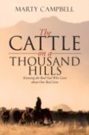 The Cattle On A Thousand Hills