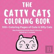 The Catty Cats Coloring Book