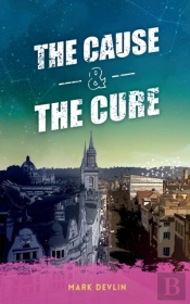 The Cause & The Cure