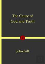 The Cause Of God And Truth