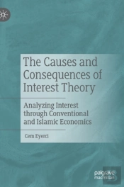 The Causes And Consequences Of Interest Theory