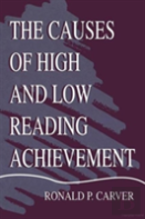 The Causes Of High And Low Reading Achievement