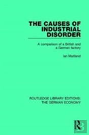The Causes Of Industrial Disorder