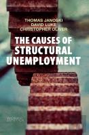 The Causes Of Structural Unemployment: Four Factors That Keep People From The Jobs They Deserve
