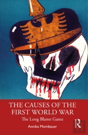 The Causes Of The First World War