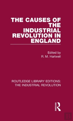 Bertrand.pt - The Causes Of The Industrial Revolution In England