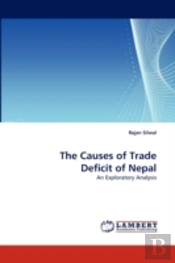 The Causes Of Trade Deficit Of Nepal