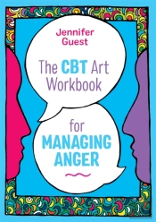 The Cbt Art Workbook For Managing Anger