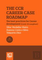 The CCR - Career Case Roadmap