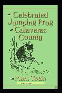 Bertrand.pt - The Celebrated Jumping Frog Of Calaveras County Illustrated