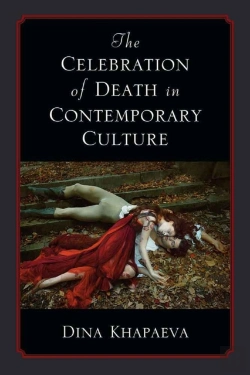 Bertrand.pt - The Celebration Of Death In Contemporary Culture