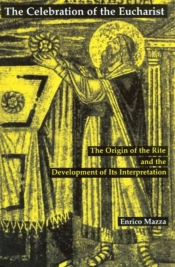 The Celebration Of Eucharist