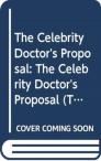 The Celebrity Doctor'S Proposal