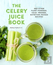 The Celery Juice Book