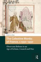 The Celestine Monks Of France, C.1350-1450