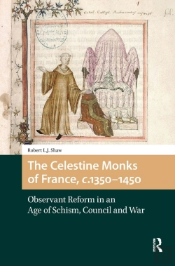 Bertrand.pt - The Celestine Monks Of France, C.1350-1450