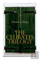 The Celibates Trilogy
