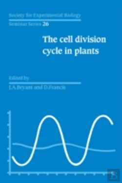 Bertrand.pt - The Cell Division Cycle In Plants: Volume 26, The Cell Division Cycle In Plants