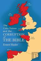 The Celtic Nations And The Corruption Of The Bible