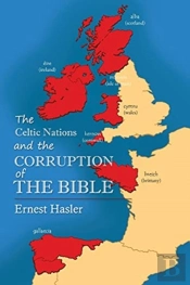 The Celtic Nations And The Corruption Of The Bible