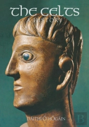 The Celts: A History