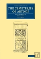 The Cemeteries Of Abydos