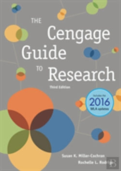 Bertrand.pt - The Cengage Guide To Research (W/ Apa7e & Mla9e Updates)