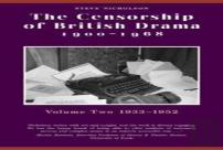 The Censorship Of British Drama 1900-1968 Volume 2