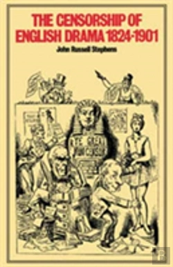 Bertrand.pt - The Censorship Of English Drama 1824-1901