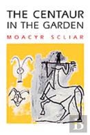 The Centaur In The Garden