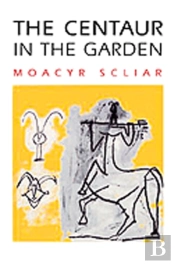 The Centaur In The Garden