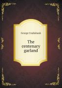The Centenary Garland