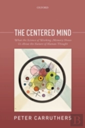 The Centered Mind