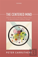 The Centered Mind