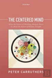 The Centered Mind