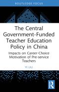 The Central Government-Funded Teacher Education Policy In China