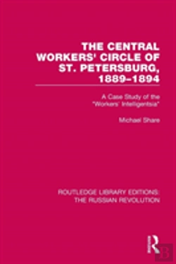 Bertrand.pt - The Central Workers' Circle Of St. Petersburg, 1889-1894