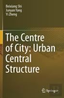 The Centre Of City: Urban Central Structure